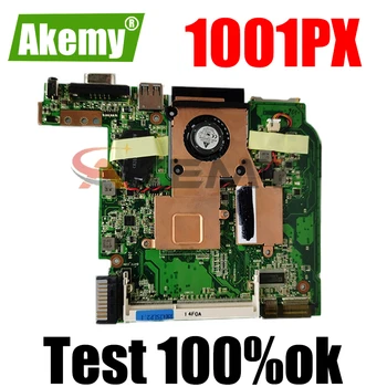 1001PX Placa de baza Pentru ASUS Eee PC 1001PX Laptop placa de baza 1001PX Placa de baza Testat de Lucru pe deplin testat transport gratuit