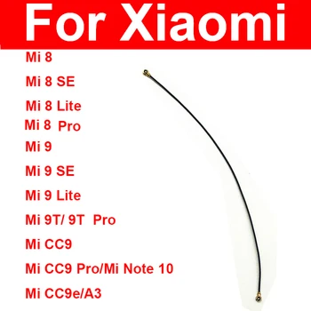 Semnal de Antenă Cablu Flex Pentru Xiaomi Mi 8 8SE 8Lite 8Pro Km 9 9SE 9Lite 9T Pro Mi CC9Pro CC9e Nota 10 A3 Antena Wifi Linie Panglică