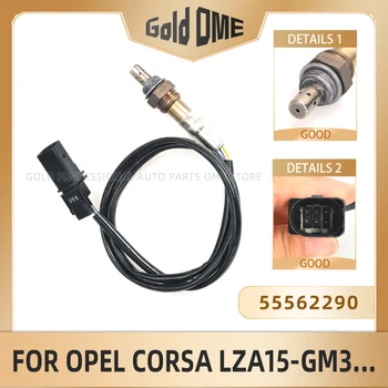 Senzorul de oxigen de bandă largă O2 Senzori de Sonda Lambda Pentru Opel Corsa D 1.3 L Motor Z13DTH LZA15GM1 55562290 55574474 93188908 55191128